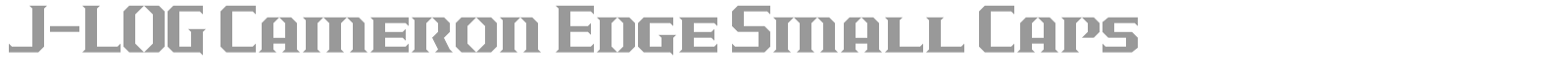 J-LOG Cameron Edge font preview